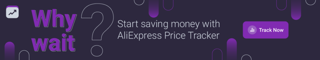 AliExpress Price Tracker, AliExpress Price checker, AliExpress Price history
